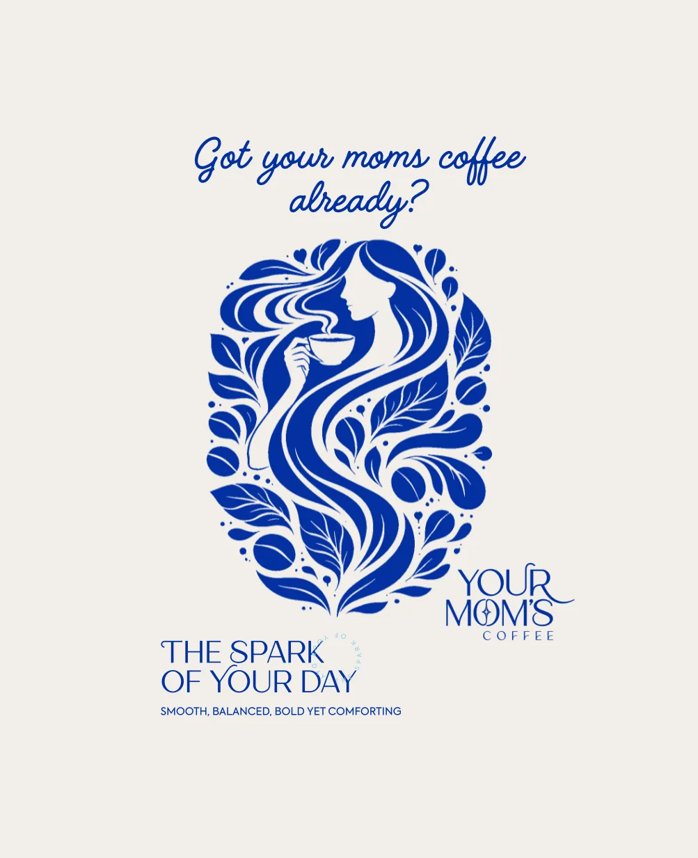 Your Mom's Coffee